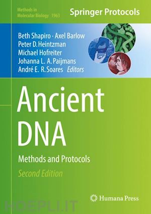 shapiro beth (curatore); barlow axel (curatore); heintzman peter d. (curatore); hofreiter michael (curatore); paijmans johanna l. a. (curatore); soares andré e. r. (curatore) - ancient dna