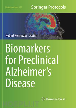 perneczky robert (curatore) - biomarkers for preclinical alzheimer’s disease