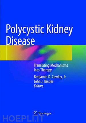 cowley jr. benjamin d. (curatore); bissler john j. (curatore) - polycystic kidney disease