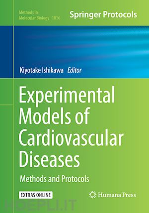 ishikawa kiyotake (curatore) - experimental models of cardiovascular diseases