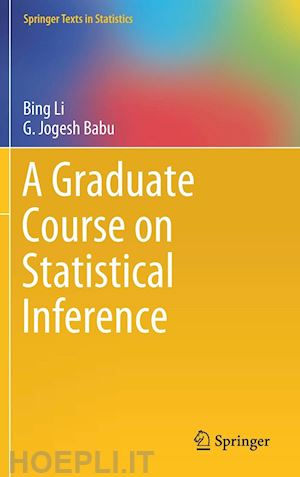 li bing; babu g. jogesh - a graduate course on statistical inference