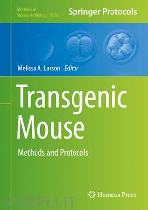 larson melissa a. (curatore) - transgenic mouse