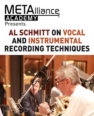 schmitt al; gibson bill - al schmitt on vocal and instrumental recording tecniques