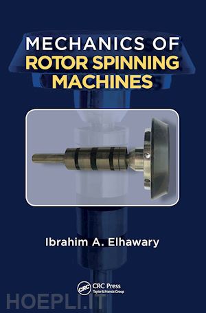 elhawary prof. dr. eng. ibrahim abdou - mechanics of rotor spinning machines