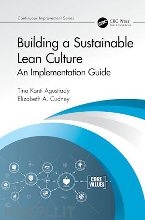 agustiady tina kanti; cudney elizabeth a. - building a sustainable lean culture