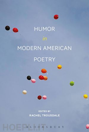 trousdale rachel (curatore) - humor in modern american poetry