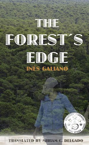 ines galiano - the forest's edge