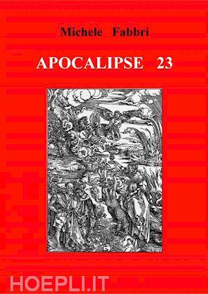 michele fabbri - apocalipse 23