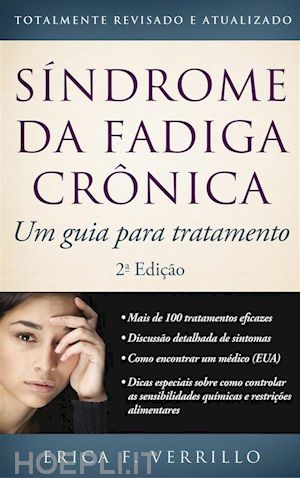 erica verrillo - síndrome da fadiga crônica: um guia de tratamento, segunda edição