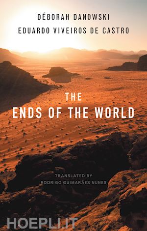 danowski d - the ends of the world