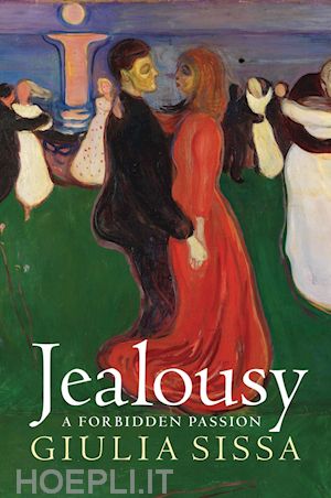 sissa g - jealousy – a forbidden passion