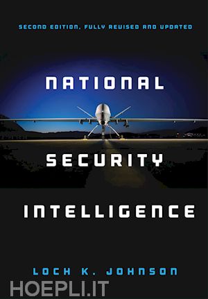 johnson l - national security intelligence 2e