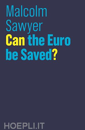 sawyer m - can the euro be saved?