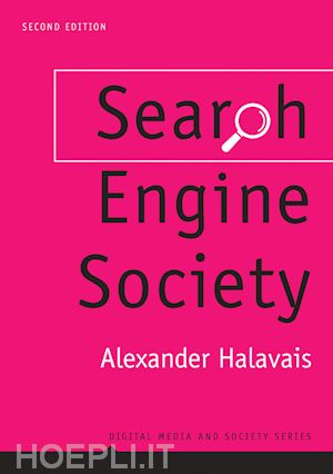 halavais a - search engine society, 2nd edition