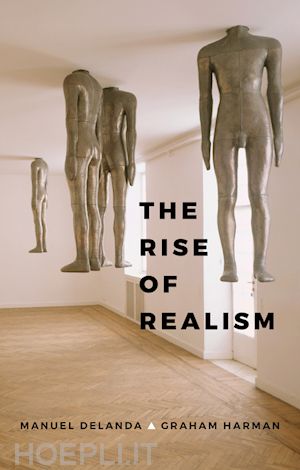 delanda manuel; harman graham - the rise of realism