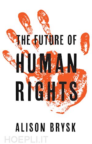 brysk alison - the future of human rights