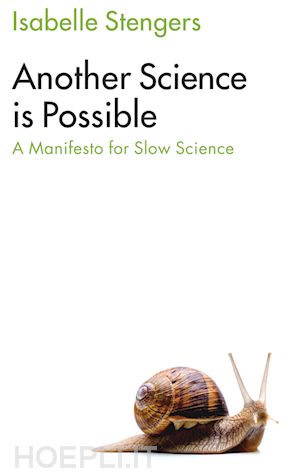 stengers i - another science is possible – manifesto for a slow science