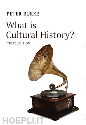 burke - what is cultural history?