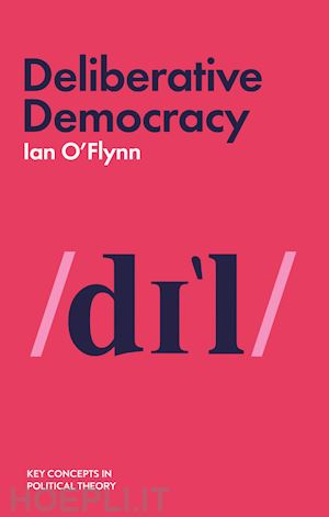 o'flynn ian - deliberative democracy