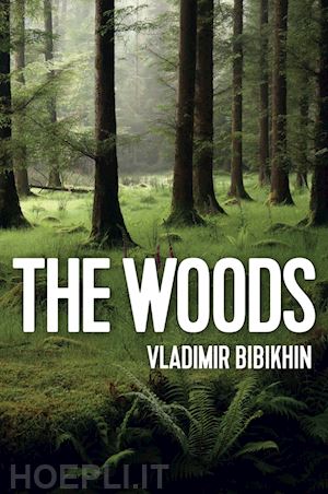 bibikhin - the woods