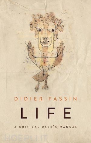 fassin didier - life