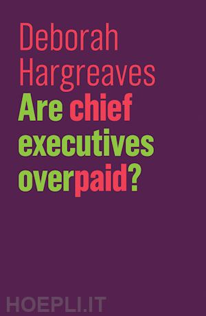 hargreaves d - are chief executives overpaid?