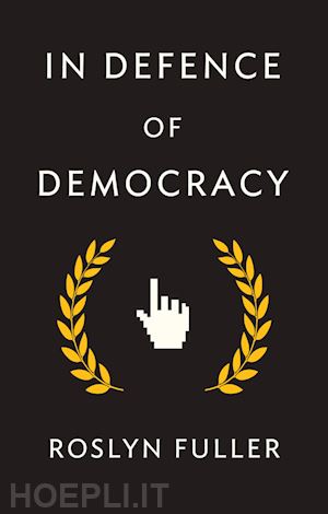 fuller - in defence of democracy