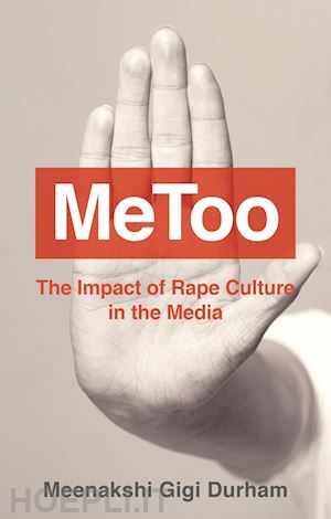 durham mg - metoo – the impact of rape culture in the media