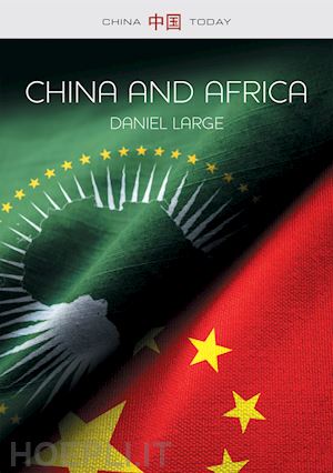 large - china and africa – the new era