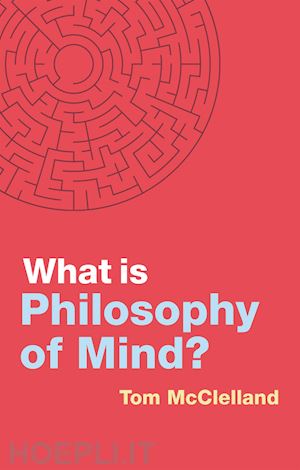 mcclelland t - what is philosophy of mind?