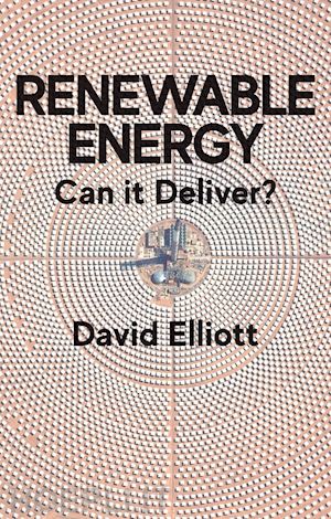elliott - renewable energy – can it deliver?