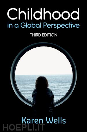 wells k - childhood in a global perspective 3e