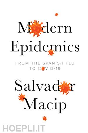 macip salvador - modern epidemics