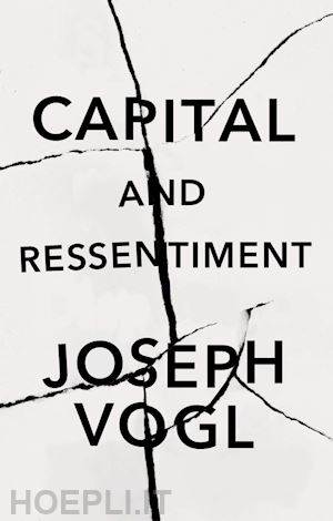 vogl joseph - capital and ressentiment