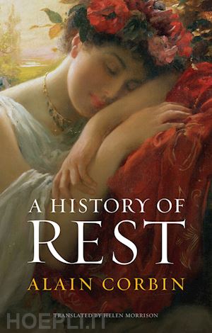 corbin alain - a history of rest