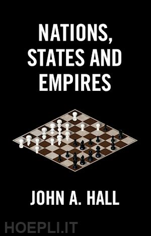 hall ja - nations, states and empires