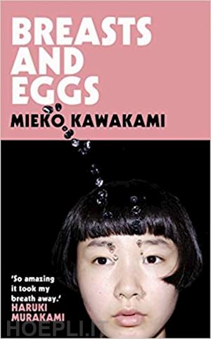 kawakami mieko - breasts and eggs