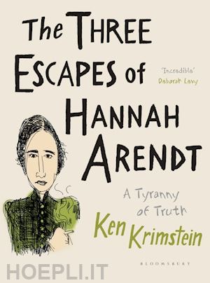 krimstein ken - the three escapes of hannah arendt