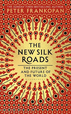 frankopan peter - the new silk roads