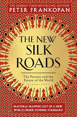 frankopan peter - the new silk roads