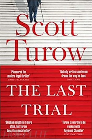 turow scott - the last trial