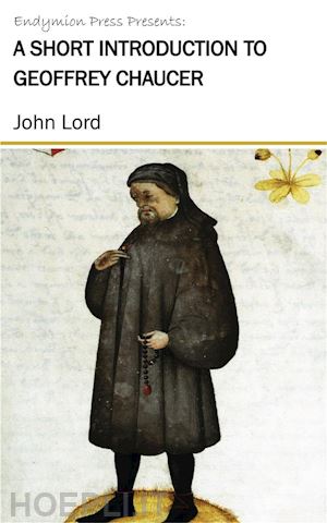 john lord - a short introduction to geoffrey chaucer