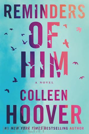 hoover colleen - reminders of him