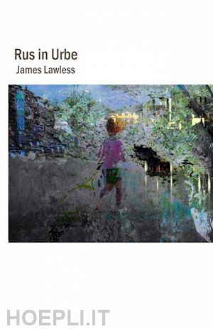 james lawless - rus in urbe