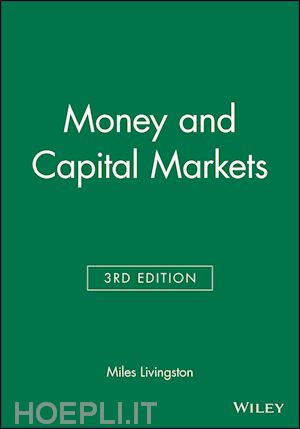 livingston - money and capital markets third edition
