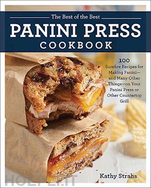 strarsh katty - the best of the best panini press cookbook