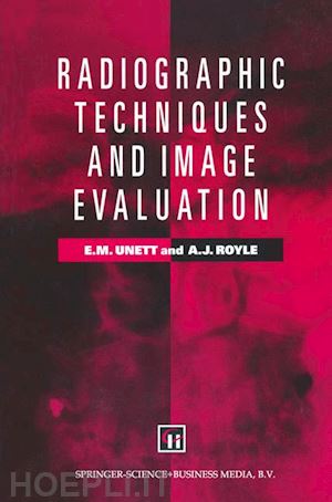 unett elizabeth m.; campling jo; royle amanda j. - radiographic techniques and image evaluation