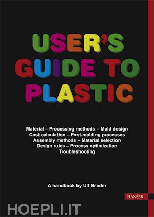 bruder ulf - user's guide to plastic
