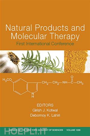 kotwal gj - annals of the new york academy of sciences, volume 1056, natural products and molecular therapy : first international conference