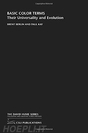 berlin brent; kay paul - basic color terms – their universality and evolution